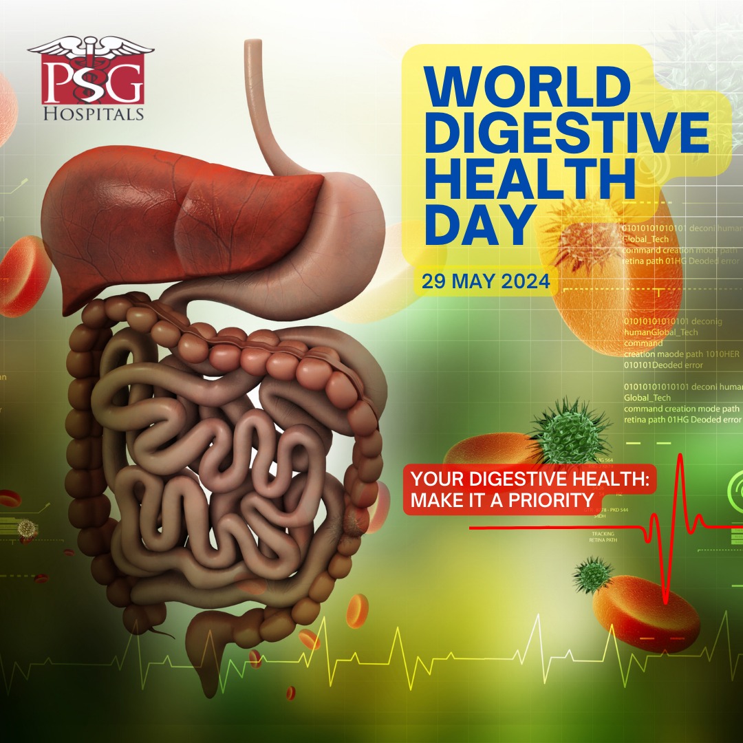 Good digestion = good health World Digestive Day dated 29.05.2024 PSG